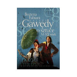 Dalsze gawędy o sztuce VI-XX wiek