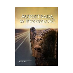 Autostradą w przeszłość
