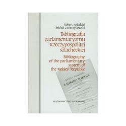 Bibliografia parlamentaryzmu Rzeczypospolitej szlacheckiej