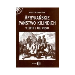 Afrykańskie państwo Kilindich w XVIII i XIX wieku