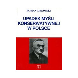 Upadek myśli konserwatywnej w Polsce