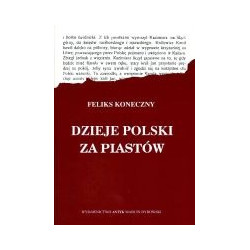 Dzieje Polski za Piastów