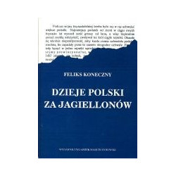 Dzieje Polski za Jagiellonów