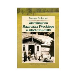 Ziemiaństwo Mazowsza Płockiego w latach 1918-1939