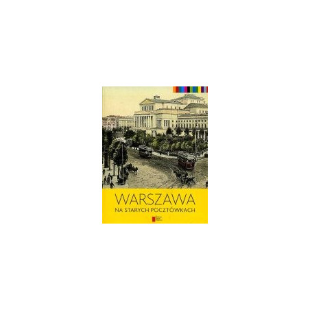 Warszawa na starych pocztówkach