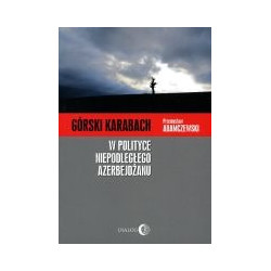 Górski Karabach w polityce niepodległego Azerbejdżanu