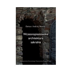 Wczesnopiastowska architektura sakralna