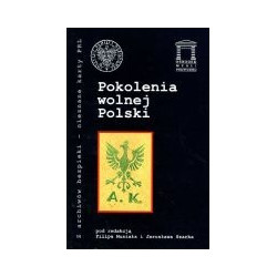 Pokolenia wolnej Polski