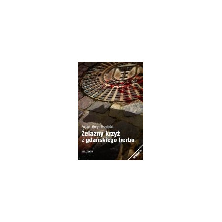 Żelazny krzyż z gdańskiego herbu