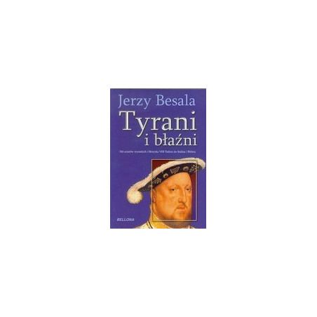 Tyrani i błaźni