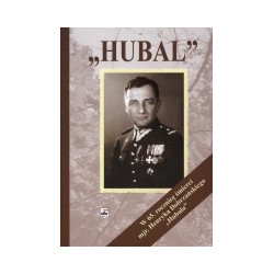 Hubal mjr Henryk Dobrzański 1897-1940