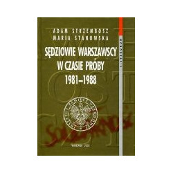 Sędziowie warszawscy w czasie próby 1981-1988