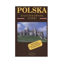 Polska - najciekawsze zamki