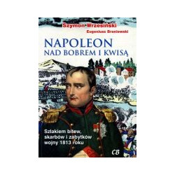 Napoleon nad Bobrem i Kwisą
