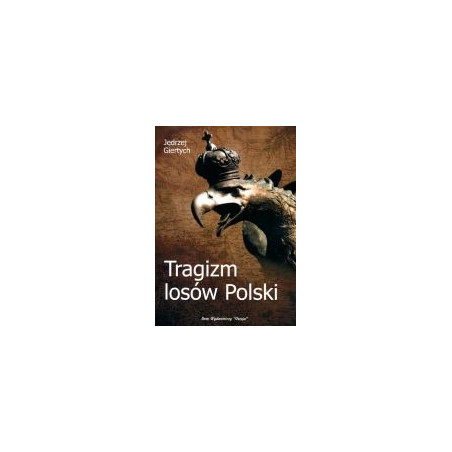 Tragizm losów Polski