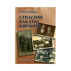 Utracone zakątki kresowe