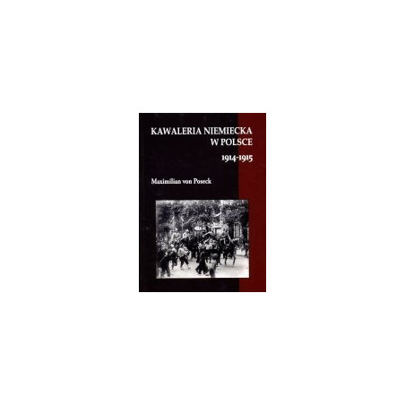 Kawaleria niemiecka w Polsce 1914-1915