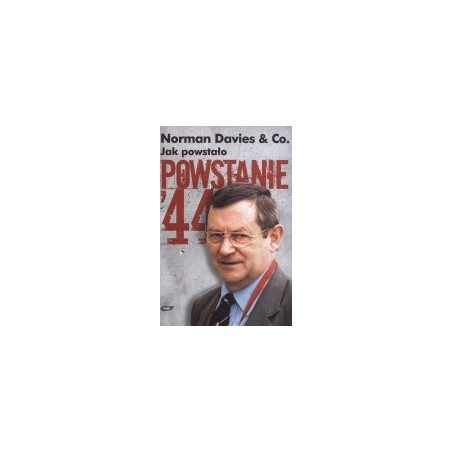 Jak powstało Powstanie'44