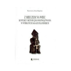 Z mieczem na wiec