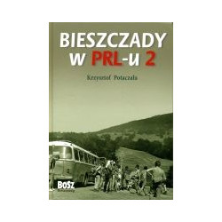 Bieszczady w PRL-u 2