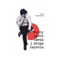 Wolny agent Umeda i druga Japonia