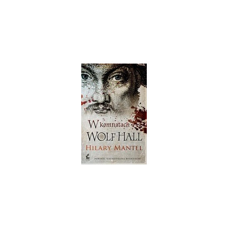 W komnatach Wolf Hall