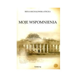 Moje wspomnienia