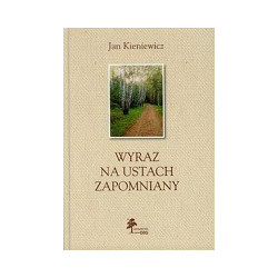 Wyraz na ustach zapomniany