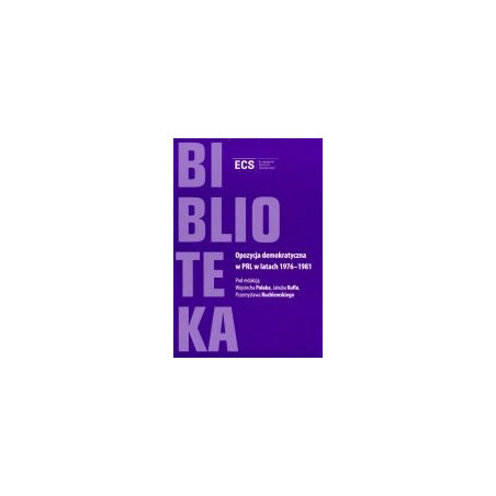 Opozycja demokratyczna w PRL w latach 1976-1981
