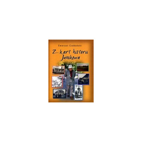 Z kart historii Junikowa