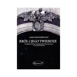 Król i jego twierdze