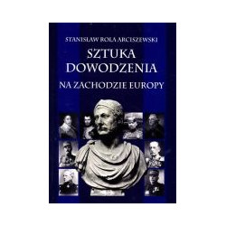 Sztuka dowodzenia na Zachodzie Europy