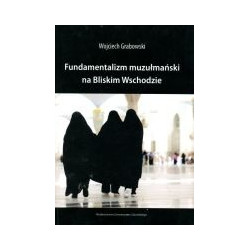 Fundamentalizm muzułmański na Bliskim Wschodzie
