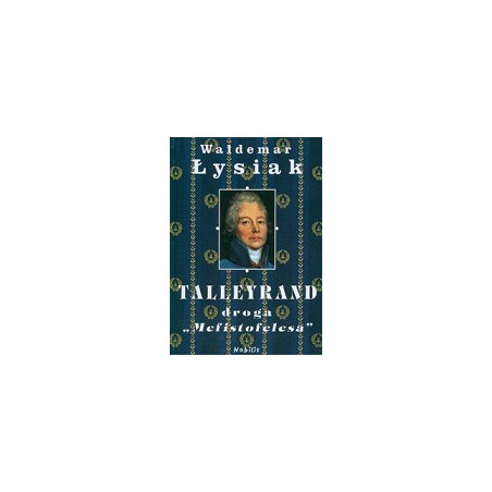 Talleyrand Droga Mefistofelesa