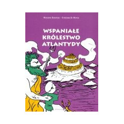Wspaniałe Królestwo Atlantydy