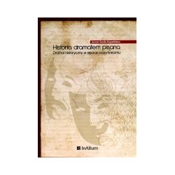 Historia dramatem pisana