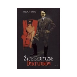 Życie erotyczne dyktatorów