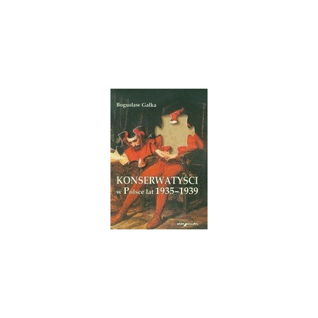 Konserwatyści w Polsce lat 1935-1939