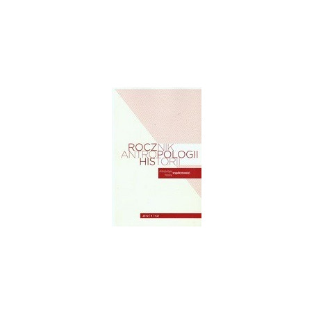 Rocznik antropologii historii 2012/II/1(2)
