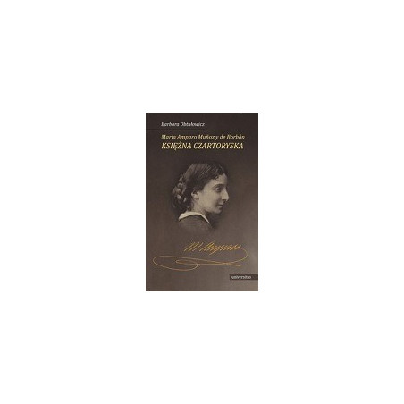 Maria Amparo Munoz y de Borbon księżna Czartoryska