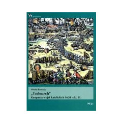 Todmarch Kampania wojsk katolickich 1620 roku 1