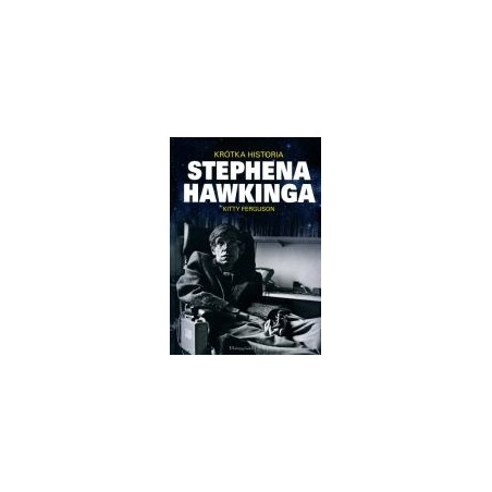 Krótka historia Stephena Hawkinga