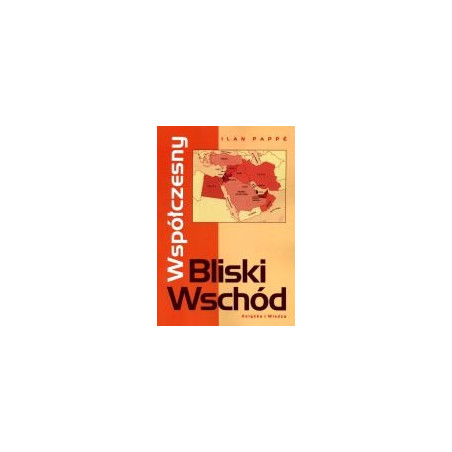 Współczesny Bliski Wschód