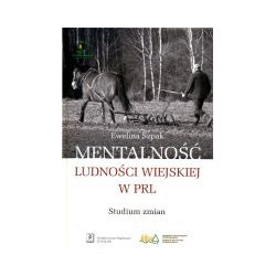 Mentalność ludności wiejskiej w PRL