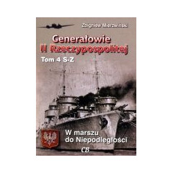 Generałowie II Rzeczypospolitej. Tom 4 S-Z