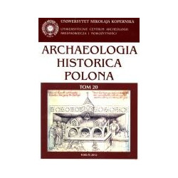 Archaeologia Historica Polona t. 20