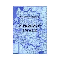 Z przeżyć i walk