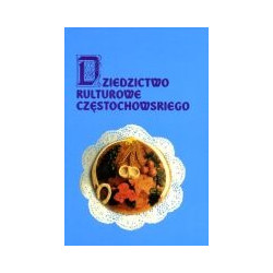 Dziedzictwo kulturowe częstochowskiego