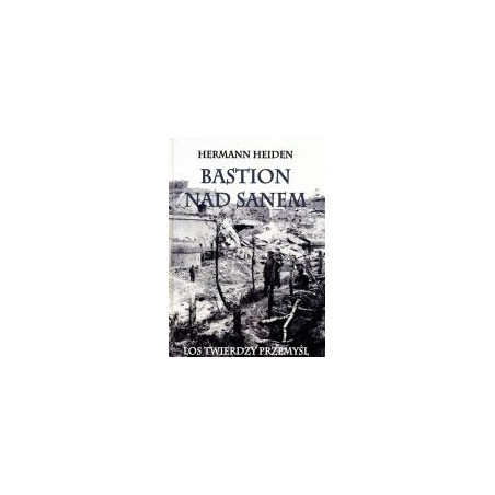Bastion nad Sanem