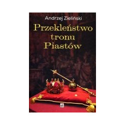 Przekleństwo tronu Piastów